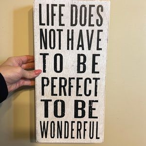 Wooden sign that says lock does not have to be perfect to be wonderful